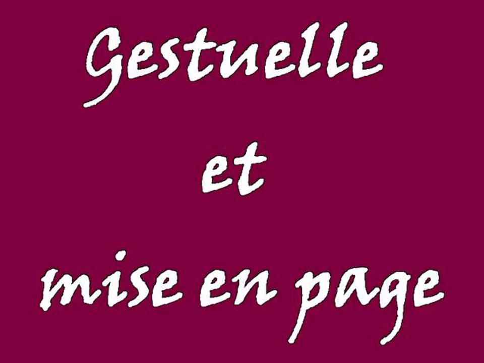 "Gestuelle et mise en page" - Michel D'Anastasio