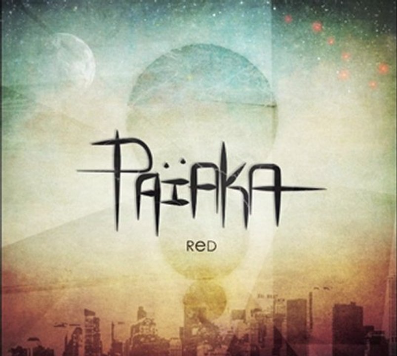 PAÏAKA - FOREIGN (EP "Red")