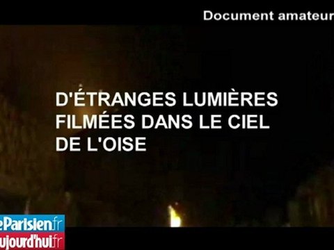 Au nord de Paris, d'étranges lumières filmées dans le ciel