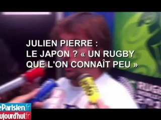 Julien Pierre : Le Japon ? « Un rugby que l'on connaît peu »