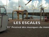 Escales de jour... & DJ Set - Escales 2012