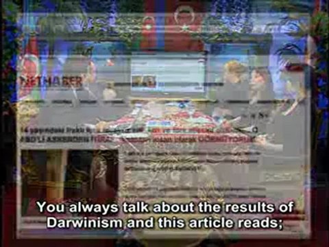 American soldiers are trained as Darwinists and then sent to Iraq. Because of the Darwinist dictatorship, in many countries in the world, the governments cannot say that Darwinism is null and void.