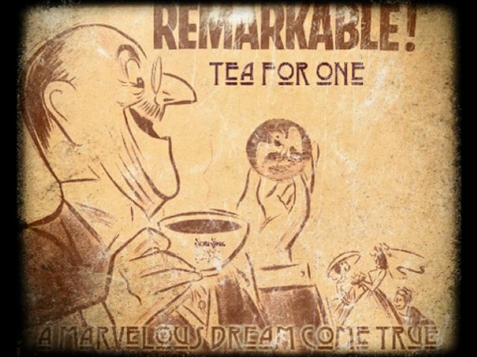 Tea for One