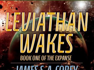 Leviathan Wakes by James S. A. Corey