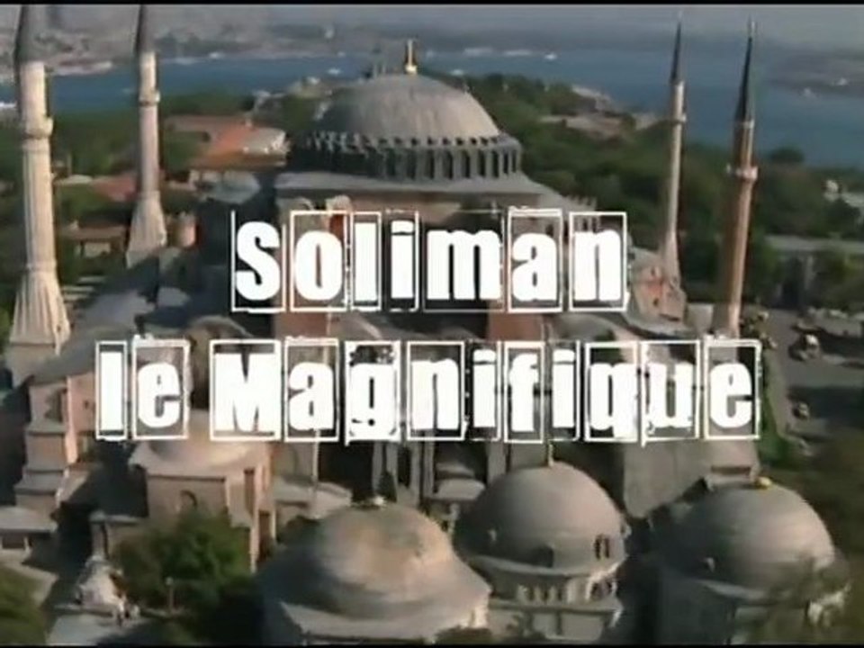 Secrets d'histoire - Soliman le magnifique (1/2) [FRANCE2]