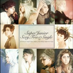 SUPER JUNIOR Sexy, Free & Single 01 Sexy, Free & Single Full Audio