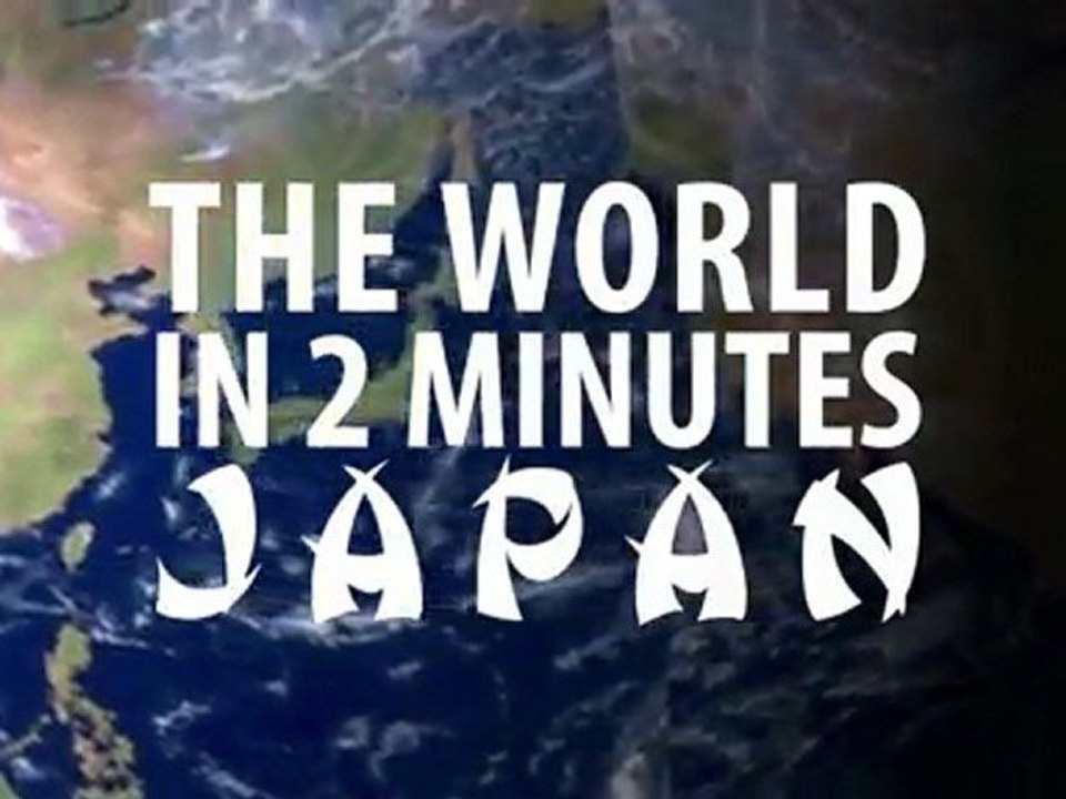 The World in 2 Minutes_ Japan