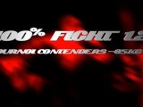 100% FIGHT 12 - CONTENDERS -65KG & GOLDEN CONTENDERS