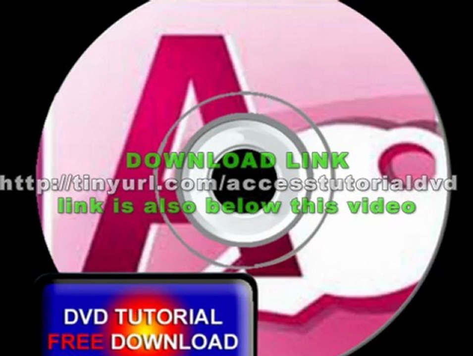 Microsoft Access DVD TUTORIAL/TRAINING FREE DOWNLOAD!!!