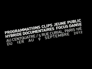 Capsule 104 pour le Festival Silhouette 2012