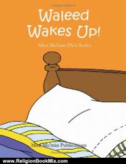 Religion Book Review: Waleed Wakes Up by Mini Mu'min Publications