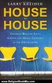 Religion Book Review: House to House: Growing Healthy Small Groups and House Churches in the 21st Century by Larry Kreider