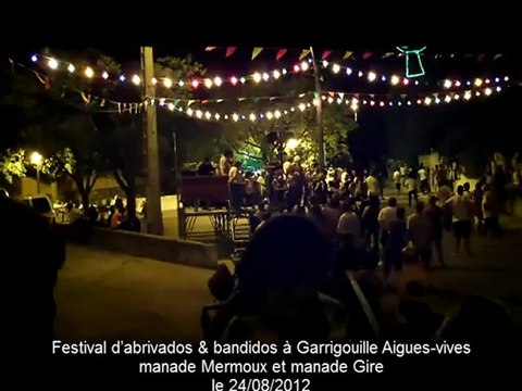 festival d'abrivado & bandido à garrigouille aigues-vives le 24/08/2012