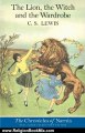 Religion Book Review: The Lion, the Witch and the Wardrobe: The Chronicles of Narnia by C.S. Lewis, Pauline Baynes