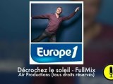 Décrochez le soleil - Full Mix (Extended Mix)