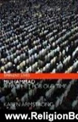 Religion Book Review: Muhammad: A Prophet for Our Time (Eminent Lives) by Karen Armstrong