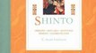 Religion Book Review: Shinto: Origins, Rituals, Festivals, Spirits, Sacred Places by C. Scott Littleton