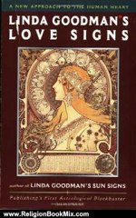 Religion Book Review: Linda Goodman's Love Signs: A New Approach to the Human Heart by Linda Goodman