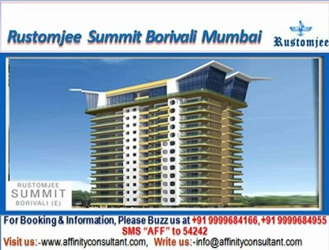 Rustomjee Summit Apartments @09999684166 Borivali East Mumbai