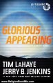 Religion Book Review: Glorious Appearing (Left Behind) by Tim LaHaye, Jerry B. Jenkins