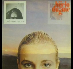 DOŽIVJETI STOTU - BIJELO DUGME (1980)