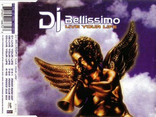 DJ BELLISSIMO - Live your life (power club mix)