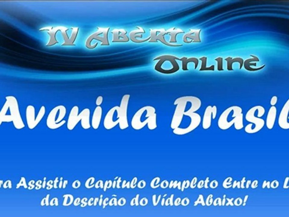 Avenida Brasil - Rede Globo - Segunda-feira 27/08/2012 HD