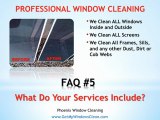 Phoenix Window Cleaning - FAQ#5