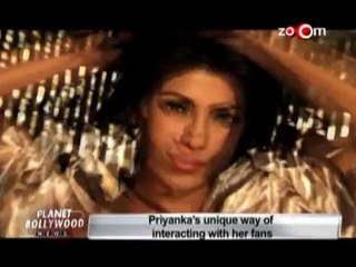 Priyanka's unique way of interacting with her fans
