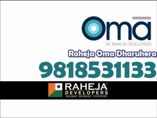 Raheja Oma Dharuhera New Project 9818531133 Gurgaon