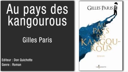 Paroles de Patients - Au pays des kangourous - Gilles PARIS