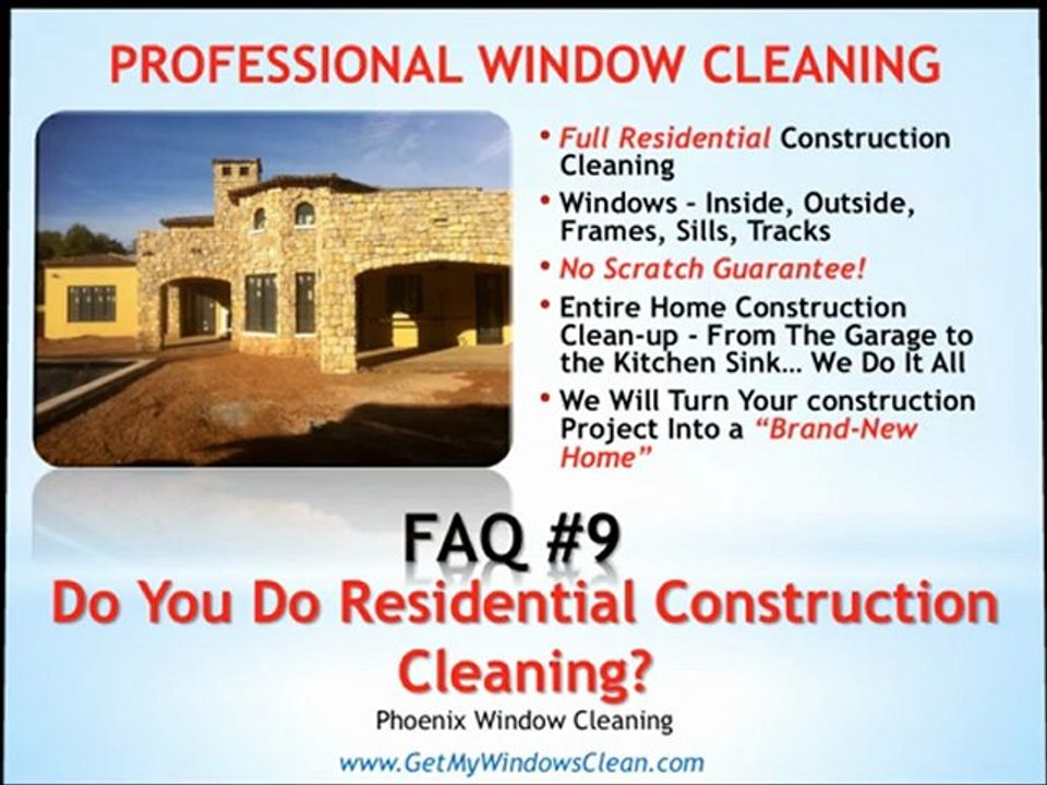 Phoenix Window Cleaning -FAQ#9