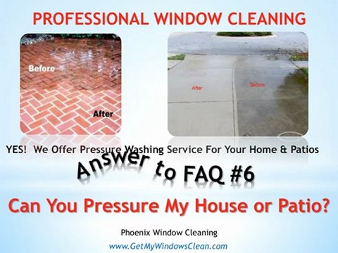 Phoenix Window Cleaning - Answer to FAQ#6