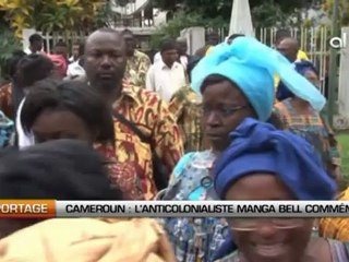 Cameroun : L’anticolonialiste Manga Bell commémoré