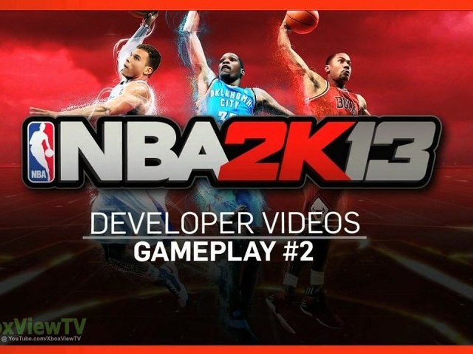 NBA 2K13 | "Gameplay #2" Developer Diary | 2012 | HD