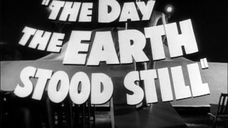 1951 - Le jour ou la Terre s'arrêta - Robert Wise