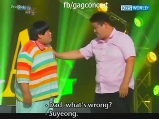 Father & son  Gag Concert E656 ( ENGSUB) 11 August 2012@kbsw