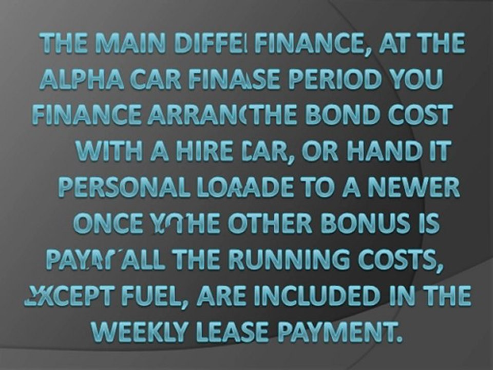 Attention Wannabe Car Owners – Try the Alpha Way