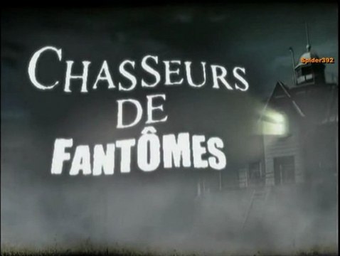 Ghost Hunters (TAPS) Les Chasseurs de fantômes - S06E02 - Fort Ticonderoga