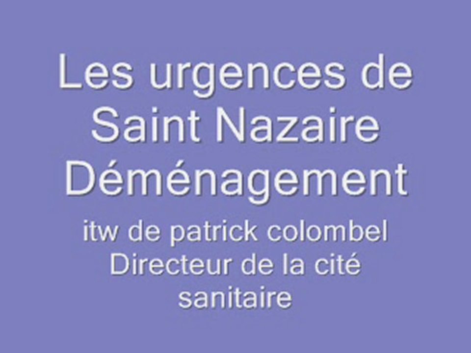 demenagement urgences stnazaire