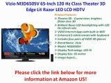 Vizio M3D650SV 65-Inch 120 Hz Class Theater 3D Edge Lit Razor LED LCD HDTV Best Price