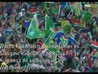 Ulster vs Glasgow Live RaboDirect PRO12 Match Online