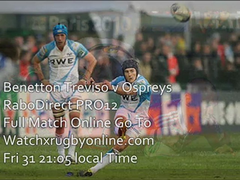 RaboDirect PRO12 Benetton Treviso vs Ospreys Rugby Match 31 Aug 2012