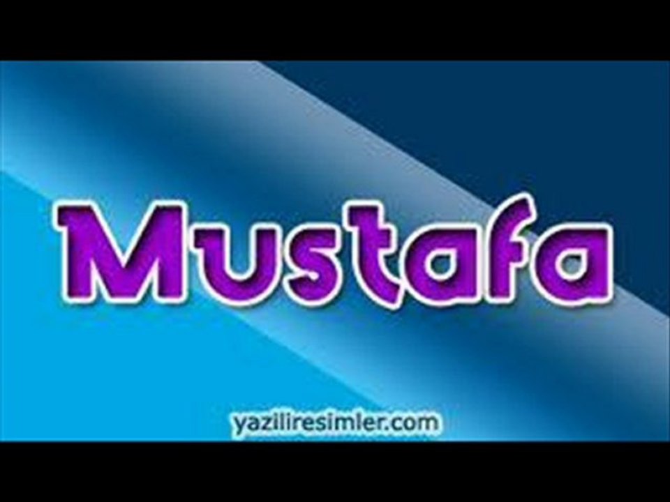 MUSTAFA