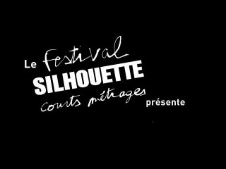 BANDE ANNONCE FESTIVAL SILHOUETTE 2012