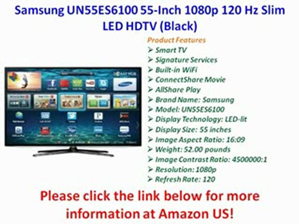 Samsung UN55ES6100 55-Inch 1080p 120 Hz Slim LED HDTV (Black) Best Price