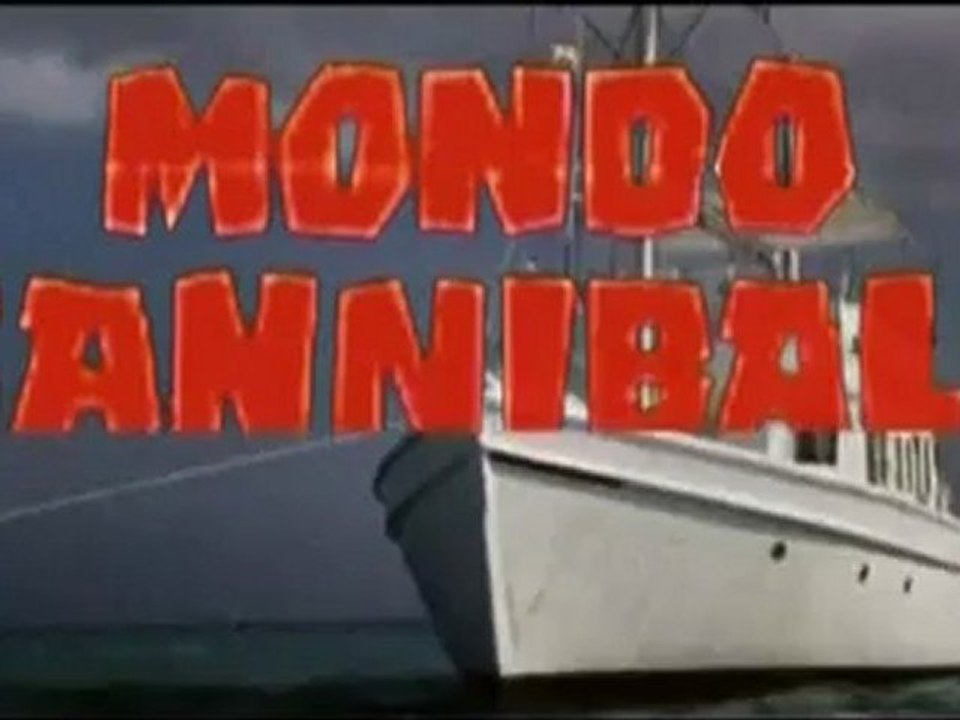 Mondo Cannibale - Bande annonce