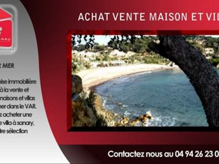 Maison à vendre Sanary vente villa Sanary sur mer VAR PROVENCE