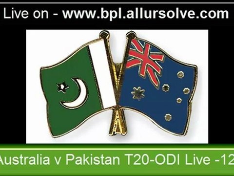 Australia v Pakistan 2nd-3rd-4th-5th_ODI Series_1st_2nd T20-Match Live Streaming in Online on bpl.allursolve.com