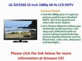 LG 32CS560 32-Inch 1080p 60 Hz LCD HDTV For Sale
